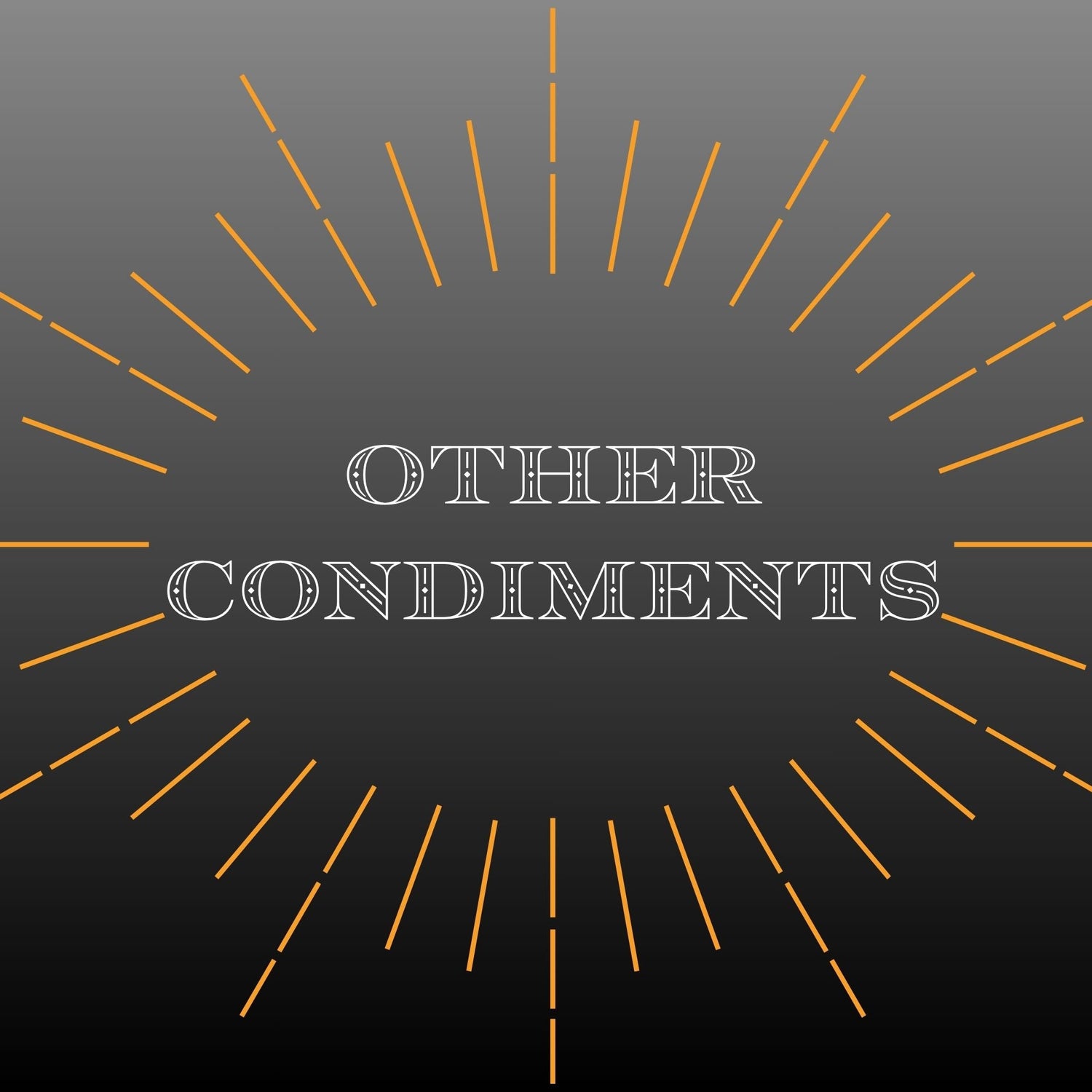 Other Condiments